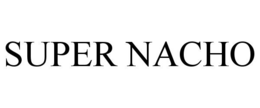SUPER NACHO trademark