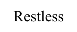 RESTLESS trademark