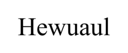 HEWUAUL trademark