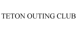 TETON OUTING CLUB trademark