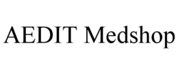 AEDIT MEDSHOP trademark