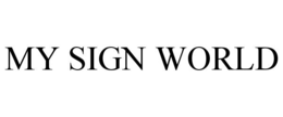 MY SIGN WORLD trademark