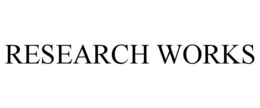 RESEARCH WORKS trademark