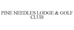 PINE NEEDLES LODGE & GOLF CLUB trademark