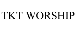 TKT WORSHIP trademark
