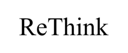 RETHINK trademark