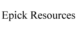 EPICK RESOURCES trademark