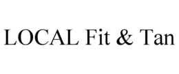 LOCAL FIT & TAN trademark