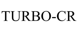 TURBO-CR trademark