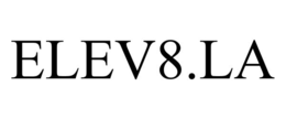 ELEV8.LA trademark