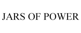 JARS OF POWER trademark