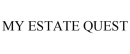 MY ESTATE QUEST trademark