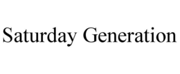 SATURDAY GENERATION trademark