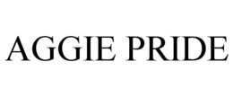 AGGIE PRIDE trademark