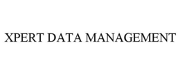 XPERT DATA MANAGEMENT trademark