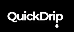 QUICKDRIP trademark