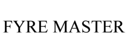 FYRE MASTER trademark