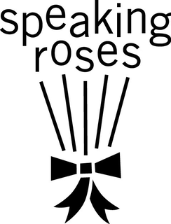 SPEAKING ROSES trademark