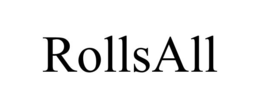 ROLLSALL trademark