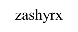 ZASHYRX trademark
