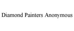 DIAMOND PAINTERS ANONYMOUS trademark