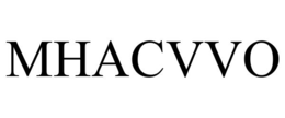 MHACVVO trademark