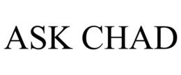 ASK CHAD trademark