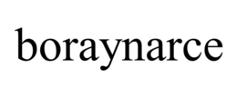 BORAYNARCE trademark