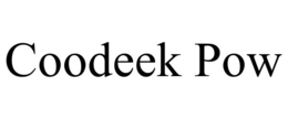 COODEEK POW trademark