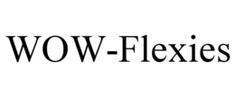 WOW-FLEXIES trademark