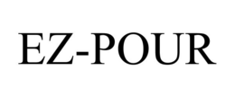 EZ-POUR trademark