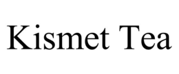 KISMET TEA trademark