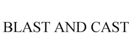 BLAST AND CAST trademark