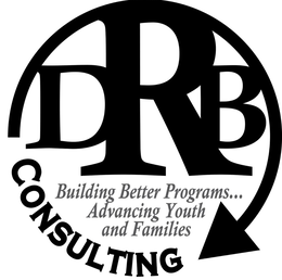 DRB CONSULTING BUILDING BETTER PROGRAMS . . . ADVANCING YOUTH AND FAMILIES trademark