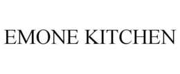 EMONE KITCHEN trademark