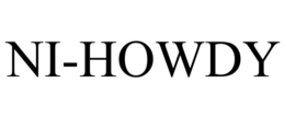 NI-HOWDY trademark