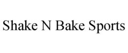 SHAKE N BAKE SPORTS trademark