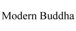 MODERN BUDDHA trademark