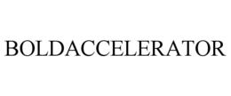 BOLDACCELERATOR trademark