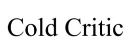 COLD CRITIC trademark
