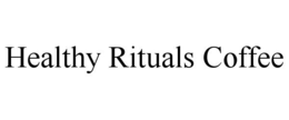 HEALTHY RITUALS trademark