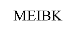 MEIBK trademark