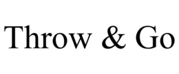 THROW & GO trademark