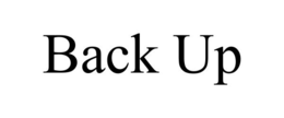 BACK UP trademark