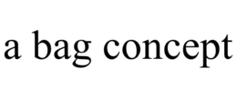 A BAG CONCEPT trademark