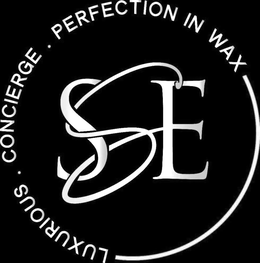 SSE LUXURIOUS · CONCIERGE · PERFECTION IN WAX trademark