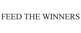 FEED THE WINNERS trademark