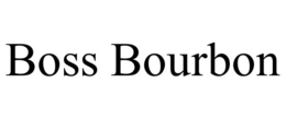 BOSS BOURBON trademark