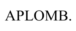 APLOMB. trademark