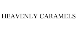 HEAVENLY CARAMELS trademark